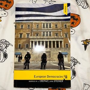 European Democracies by Markus M. L. Crepaz and Jürg Steiner. 8th edition